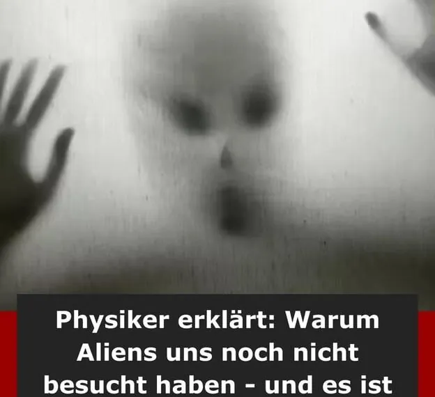 Warum haben wir noch keine Aliens getroffen? Eine Theorie, die beunruhigt