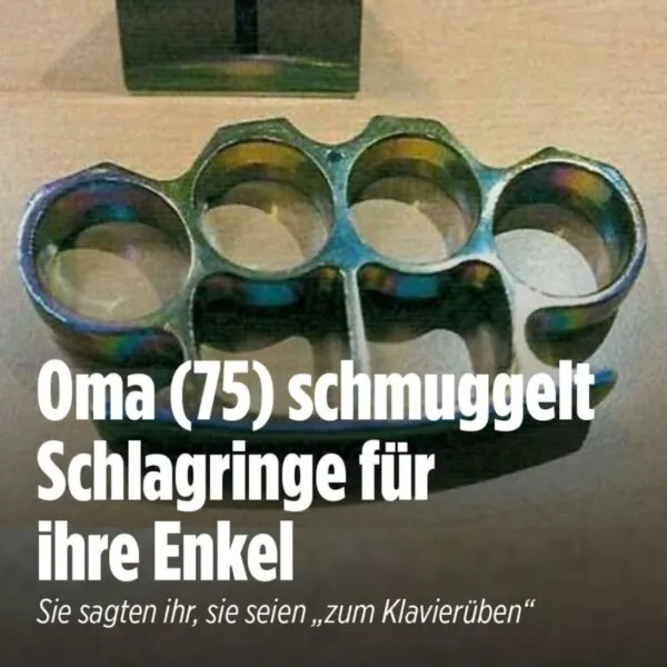 „Oma mit Waffen erwischt!“ – 75-Jährige wollte Schlagringe für ihre Enkel nach Deutschland schmuggeln