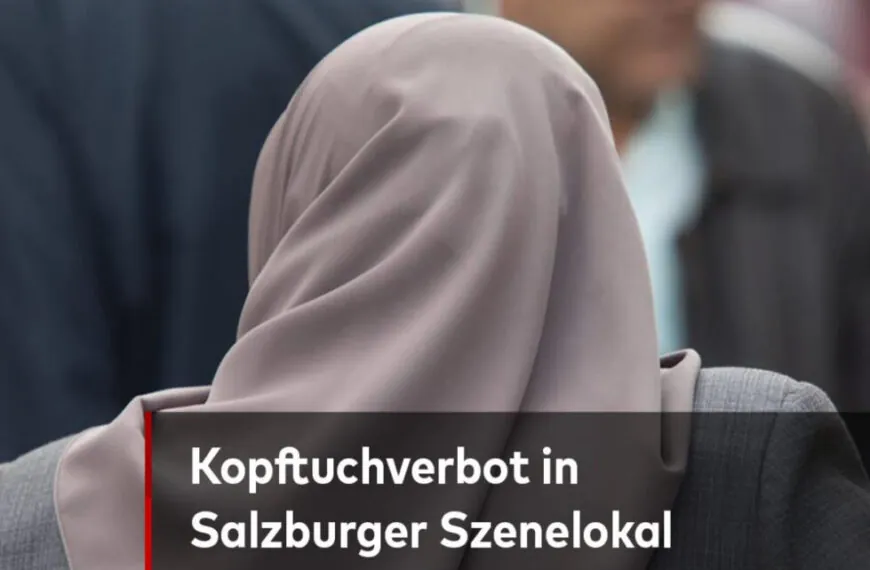 Debatte um angebliches Kopftuchverbot in einem Salzburger Restaurant &ndash; Hintergr&uuml;nde, Reaktionen und rechtliche Einordnung